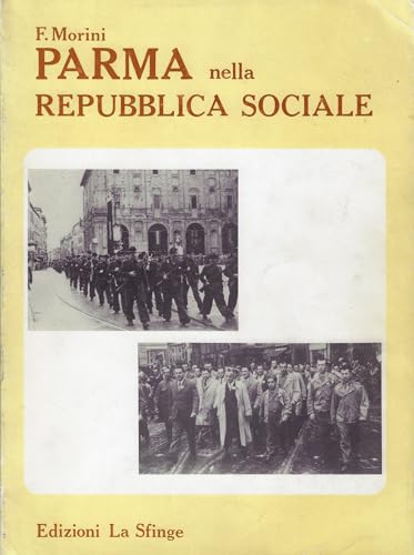  Parma nella Repubblica Sociale