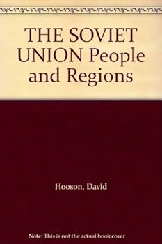 THE SOVIET UNION People and Regions