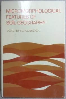 Hardcover Micromorphological features of soil geography, Book