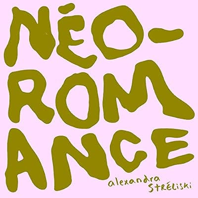 Portada del vinilo Nèo-Romance de Alexandra Streliski