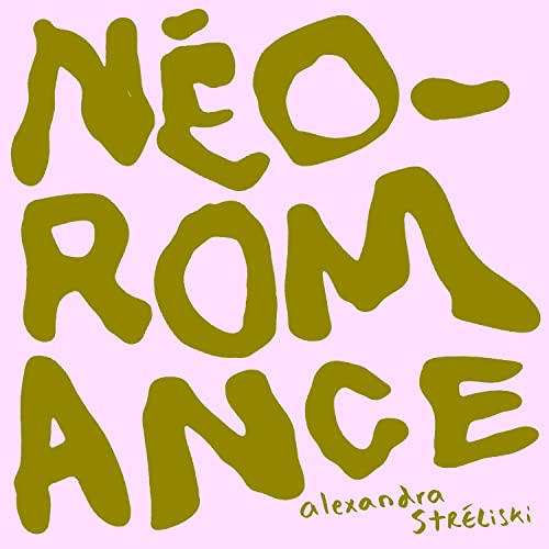 Portada del vinilo Nèo-Romance de Alexandra Streliski