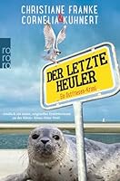 Der letzte Heuler: Ein Ostfriesen-Krimi 3499269945 Book Cover