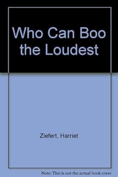 Hardcover Who Can Boo the Loudest Book