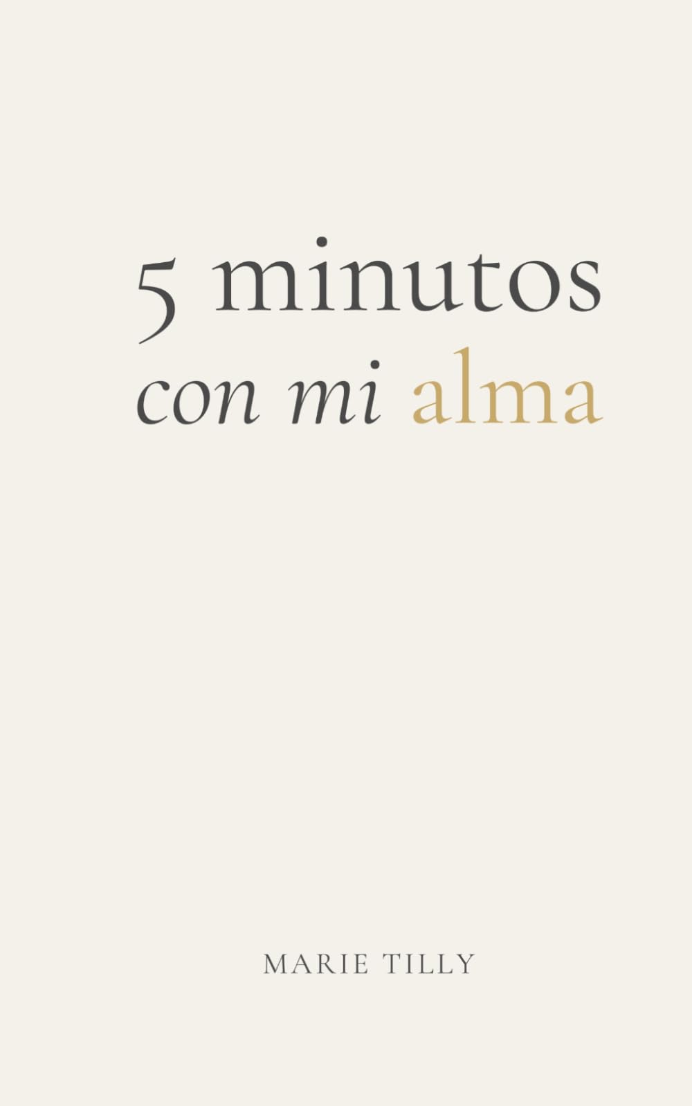 5 minutos con mi alma