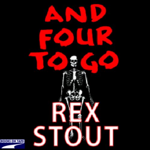 And Four to Go Audiolibro Por Rex Stout arte de portada