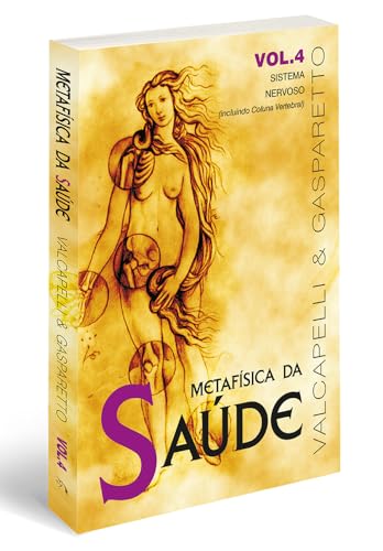 Metafísica da saude - Vol 4