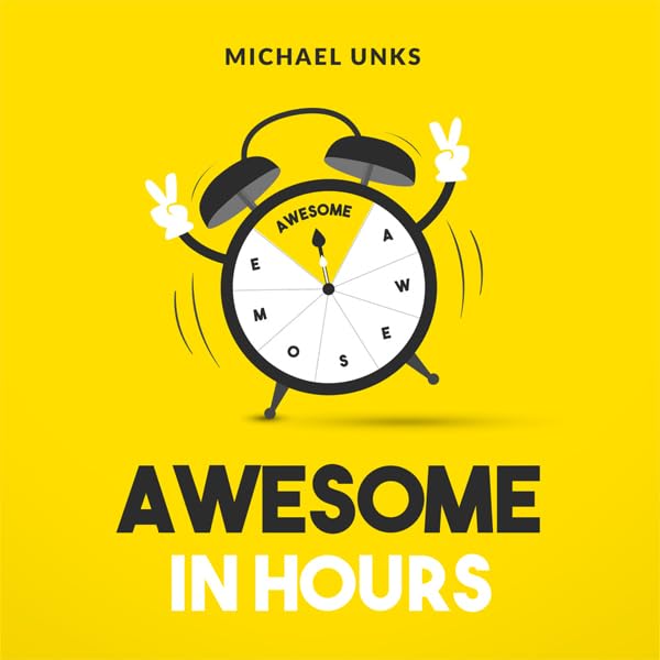 Cover art for Awesome in Hours