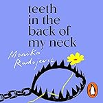 Cover of Teeth in the Back of My Neck
