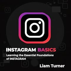 Instagram Basics Audiolibro Por Liam Turner arte de portada