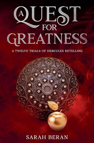 A Quest for Greatness (Lives of Legends)