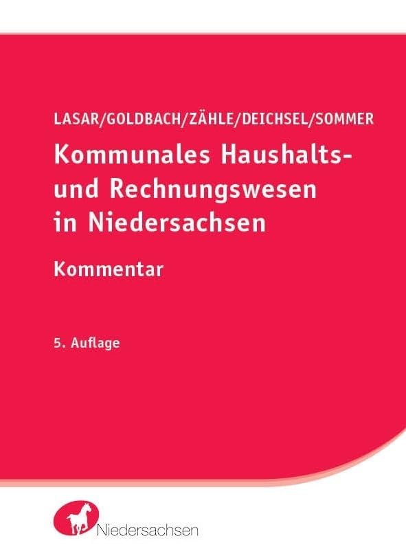 Kommunales Haushalts- und Rechnungswesen in Niedersachsen: Kommentar