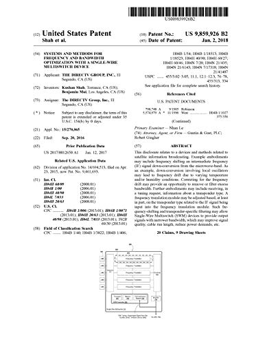 Systems and methods for frequency and bandwidth optimization with a single-wire multiswitch device: United States Patent 9859926 (English Edition)
