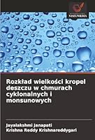 Rozklad wielkosci kropel deszczu w chmurach cyklonalnych i monsunowych (Polish Edition) 3330504242 Book Cover