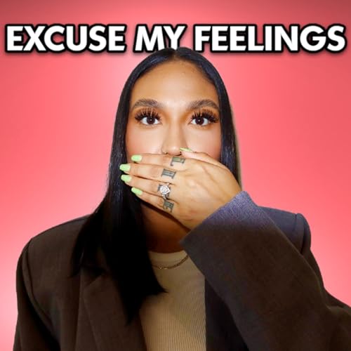 Excuse My Feelings cover art