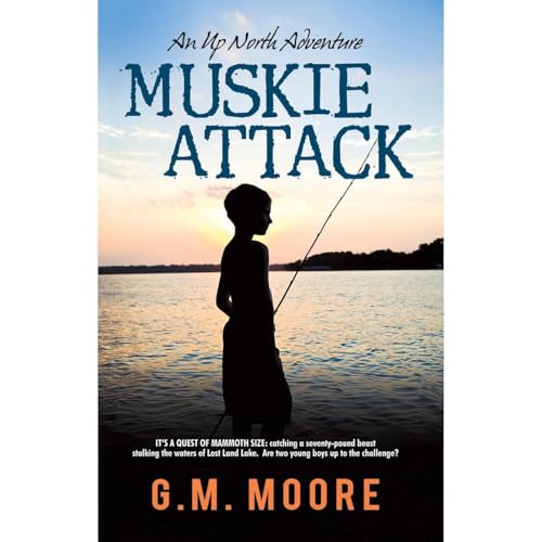 Muskie Attack by G.M. Moore episode artwork