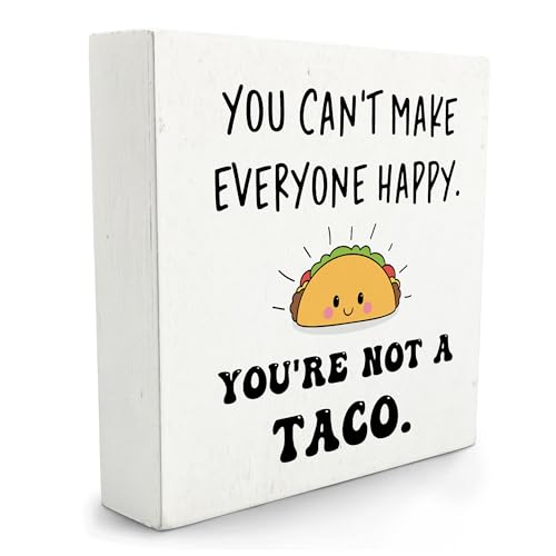 Qvapt Funny Office Decor,Funny Wooden Signs For Home Decor,You Can't Make Everyone Happy You're not a Taco Sign,Funny Desk Decor Sign For Office School Bedroom Home Decoration 5 x 5 Inches
