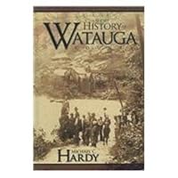 Short History of Watauga County 1933251263 Book Cover