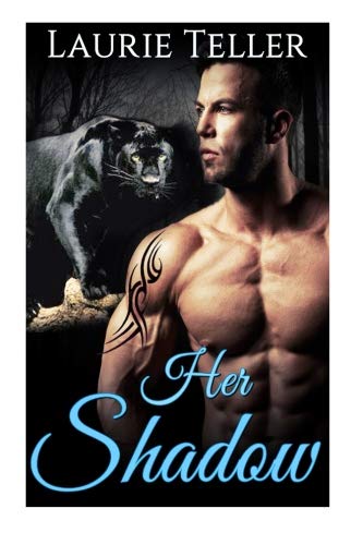 Her Shadow: (Panther Shifter Paranormal Pregnancy Protector Romance): 1 (Paranormal, Fantasy, Werewolves & Shifters Romance)