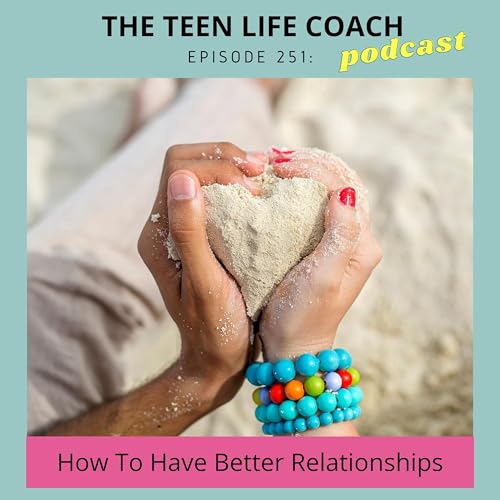 Page de couverture de 251: How To Have Better Relationships