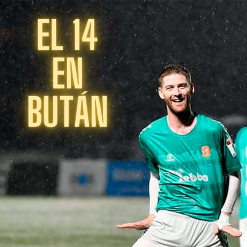 『El 14 en Bután』のカバーアート