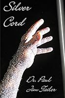 Silver Cord 1477569324 Book Cover