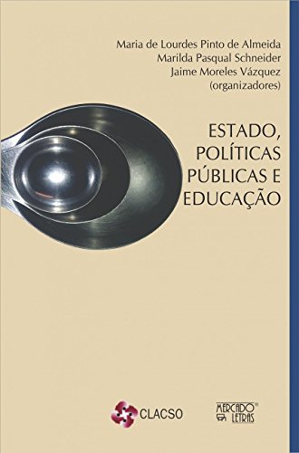 Estado, Políticas Públicas e Educação