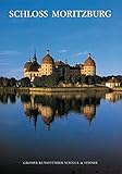  Schloss Moritzburg (Große Kunstführer / Große Kunstführer / Schlösser und Burgen)