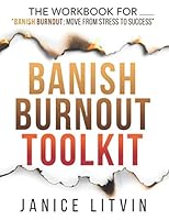 Banish Burnout Toolkit 1734924268 Book Cover