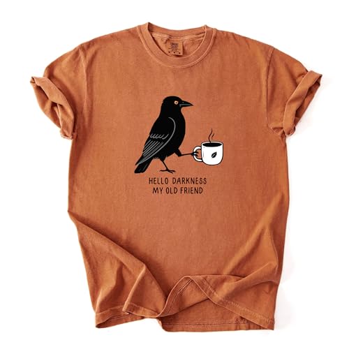 Raven Coffee Shirt - Funny Crow Hello Dark.Ness My Old Friend T-Shirt Cute Halloween Tee XL Yam