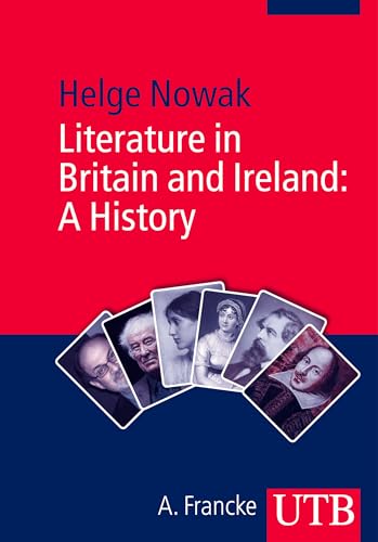 Literature in Britain and Ireland A History - Helge Nowak Taschenbuch
