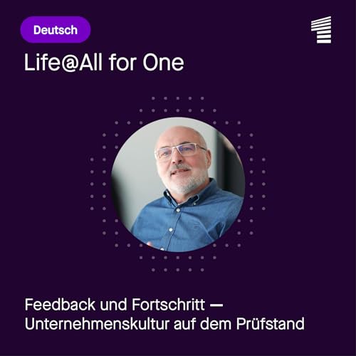 Feedback und Fortschritt - Unternehmenskultur auf dem Pr&uuml;fstand