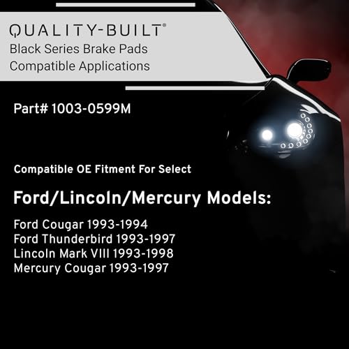 Image of QUALITY-BUILT Rear Semi-Metallic Brake Pads, Black Series 1003-0599M, Compatible with 1993-1998 Ford /Lincoln /Mercury (Cougar,Mark VIII,Thunderbird)
