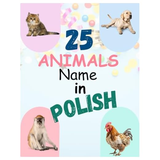 My First 25 Animals in Polish Book