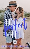 The Perfect Hit: A Rosemont High Baseball Romance 1954237332 Book Cover