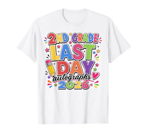 Last Day of School Autographs 2025-2026 2nd Grade Graduation T-Shirt