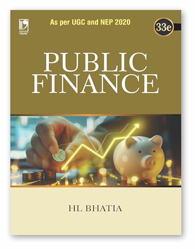Image of Public Finance : As per UGC and NEP 2020 (33rd Edition)