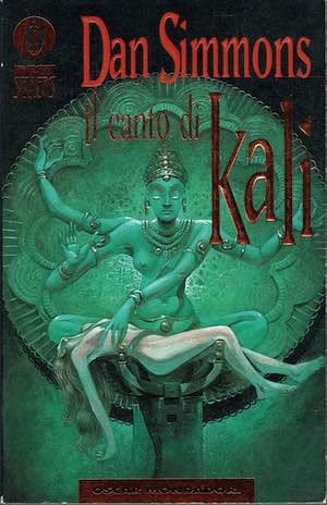 Il canto di Kali (Oscar bestsellers)
