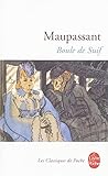  Boule de suif: Introduction et notes de Marie-Claire Banquart (Le Livre de Poche)