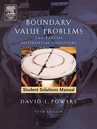 Boundary Value Problems: and Partial Differential Equations, Solutions Manual view 2