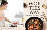  WOK THIS WAY: Chinese Recipes Made Simple (English Edition)