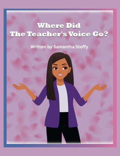 Where Did The Teacher's Voice Go?