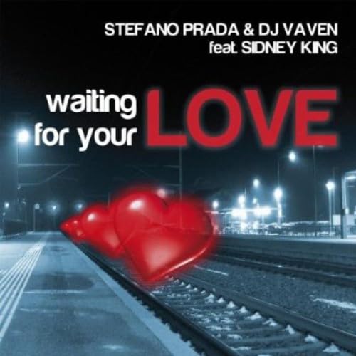Waiting For Your Love