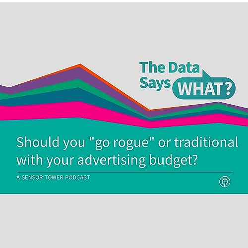 Should you "go rogue" or traditional with your advertising budget?