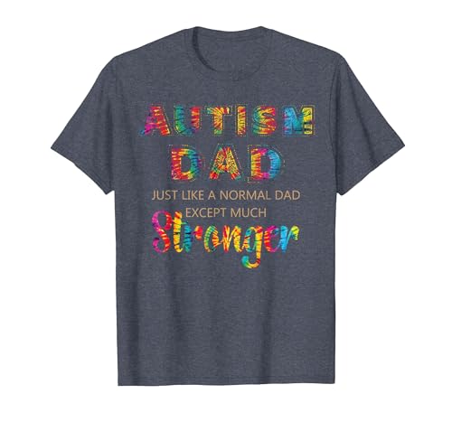 Autism Awareness Retro Vintage Tye Autism Dad Stronger T-Shirt, Men, Heather Blue, Large