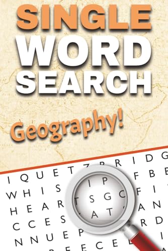 Geography One-Word Word Search Puzzle Book: Fun and Easy to Read Print about Geography, Continents, Biomes, and More | 1-Word Wo