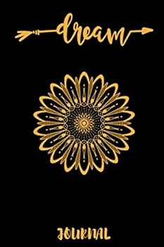 Dream Journal : Night Inspiration Journal / Notebook / Log Book / Diary (6 * 9 - 120 Pages ) with Lined and Blank Pages