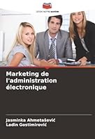 Marketing de l'administration électronique (French Edition) 6208956722 Book Cover