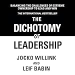 Cover of The Dichotomy of Leadership