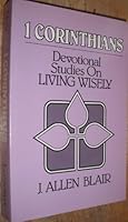 1 Corinthians: Devotional Studies On Living Wisely 0872130576 Book Cover