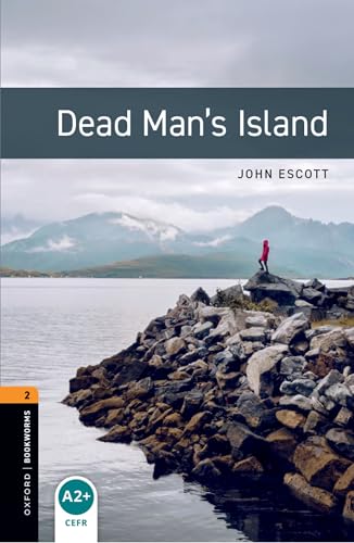 9780194620659 Dead man's island. Oxford bookworms library. Livello 2. Con espansione online
